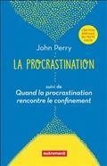 LA PROCRASTINATION | 9782746761582 | PERRY, JOHN 