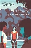 LA FEMME QUE NOUS SOMMES | 9782080250872 | DERUSCHI, EMMA