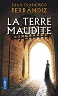 LA TERRE MAUDITE | 9782266312783 | FERRANDIZ, JUAN FRANCISCO