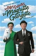 LES FOLLES ENQUÊTES DE MAGRITTE ET GEORGETTE. NOM D'UNE PIPE ! | 9782221250204 | MONFILS, NADINE