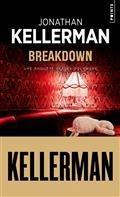BREAKDOWN : UNE ENQUÊTE D'ALEX DELAWARE | 9782757889947 | KELLERMAN, JONATHAN