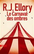 LE CARNAVAL DES OMBRES | 9782355843747 | ELLORY, ROGER JON