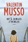 QU'À JAMAIS J'OUBLIE | 9782021470352 | MUSSO, VALENTIN