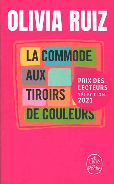 LA COMMODE AUX TIROIRS DE COULEURS  | 9782253079651 | RUIZ, OLIVIA 