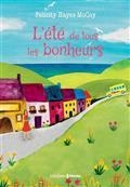 L'ÉTÉ DE TOUS LES BONHEURS  | 9782810431632 | HAYES-MCCOY, FELICITY