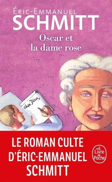 OSCAR ET LA DAME ROSE | 9782253079910 | SCHMITT, ERIC-EMMANUEL