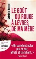 LE GOÛT DU ROUGE À LÈVRES DE MA MÈRE | 9782757888087 | MASSAT, GABRIELLE