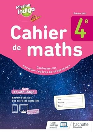 MATHS MISSION INDIGO 4ÈME - CAHIER D'ACTIVITES - ED. 2021 | 9782017875246
