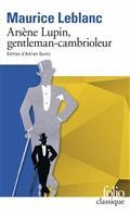 ARSÈNE LUPIN, GENTLEMAN-CAMBRIOLEUR  | 9782072947599 | LEBLANC, MAURICE