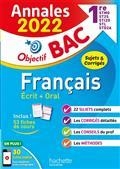 ANNALES BAC 2022 - FRANÇAIS ÉCRIT + ORAL 1RE STMG, ST2S, STI2D, STL, STD2A : ANNALES 2022, SUJETS & CORRIGÉS | 9782017151302 | COLLECTIF