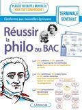 RÉUSSIR LA PHILO AU BAC, TERMINALE GÉNÉRALE : CONFORME AUX NOUVELLES ÉPREUVES : PLUS DE 50 CARTES MENTALES POUR TOUT COMPRENDRE ! | 9782036002814 | COLLECTIF