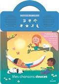 MES CHANSONS DOUCES : 7 CHANSONS EN VERSION ORIGINALE | 9782408025212 | MANES, THIERRY