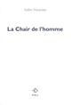 LA CHAIR DE L'HOMME | 9782867444432 | NOVARINA