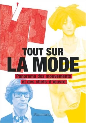 TOUT SUR LA MODE - PANORAMA DES MOUVEMENTS ET DES CHEFS-D'OEUVRE | 9782081492271