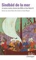 LES MILLE ET UNE NUITS - IV - SINDBAD DE LA MER ET AUTRES CONTES | 9782070414642