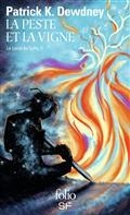 LE CYCLE DE SYFFE. VOLUME 2. PESTE ET LA VIGNE | 9782072746741 | DEWDNEY, PATRICK K.