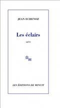 LES ÉCLAIRS : OPÉRA | 9782707347374 | ECHENOZ, JEAN
