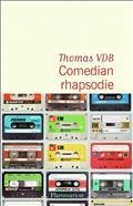 COMEDIAN RHAPSODIE | 9782080263704 | THOMAS VDB