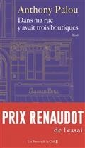 DANS MA RUE Y AVAIT TROIS BOUTIQUES | 9782258196285 | PALOU, ANTHONY