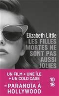 LES FILLES MORTES NE SONT PAS AUSSI JOLIES  | 9782264078346 | LITTLE, ELIZABETH