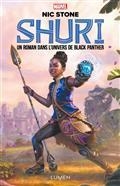 SHURI : UN ROMAN DANS L'UNIVERS DE BLACK PANTHER | 9782371022645 | STONE, NIC