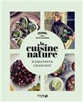 LA CUISINE NATURE D'AMANDINE CHAIGNOT : JOURNAL D'UNE CHEFFE EN CAMPAGNE | 9782263169946 | CHAIGNOT, AMANDINE