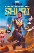 SHURI : UN ROMAN DANS L'UNIVERS DE BLACK PANTHER VOLUME 2 . LES DISPARUES | 9782371023161 | STONE, NIC
