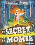 GERONIMO STILTON VOLUME 44. LE SECRET DE LA MOMIE | 9782226327482 | STILTON, GERONIMO
