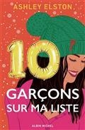 10 GARÇONS SUR MA LISTE  | 9782226448279 | ELSTON, ASHLEY
