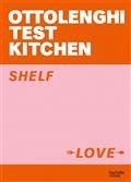 OTTOLENGHI TEST KITCHEN - SHELF LOVE | 9782019460334 | OTTOLENGHI, Y