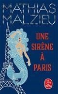 UNE SIRÈNE À PARIS | 9782253002994 | MALZIEU, MATHIAS