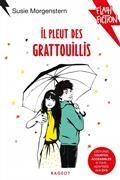 IL PLEUT DES GRATTOUILLIS | 9782700255324 | MORGENSTERN, SUSIE