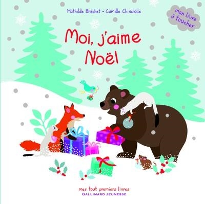 MOI, J'AIME NOEL | 9782070604302 | BRECHET/CHINCHOLLE