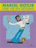 MARCEL GOTLIB : UNE VIE EN DESSINS | 9782205083965 | GOTLIB