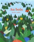AU BOIS | 9782369021292 | COLLETTE, CHARLINE