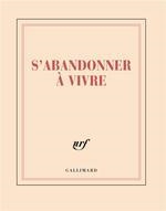 CARNET CARRE "S'ABANDONNER À VIVRE" | 3260050884785
