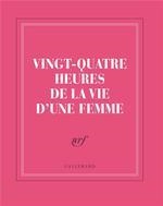 CARNET CARRE ROSE INDIEN "VINGT-QUATRE HEURES DE LA VIE D'UNE FEMME" | 3260050891226