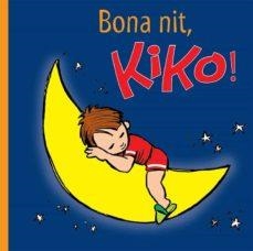 BONA NIT, KIKO! | 9788412412048 | LEMAN, SALVA