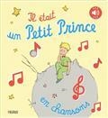 IL ÉTAIT UN PETIT PRINCE : EN CHANSONS  | 9782215165873 | COLLECTIF
