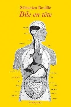 BILE EN TÊTE  | 9791030800579 | BOUILLE, SEBASTIEN 