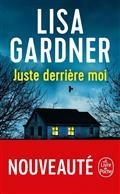 JUSTE DERRIÈRE MOI | 9782253195504 | GARDNER, LISA