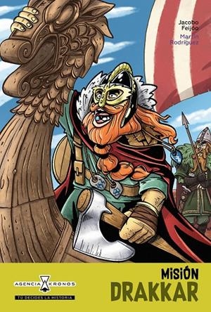 MISIÓN DRAKKAR - CASTELLÀ | 9788491425533 | FEIJÓO, JACOBO