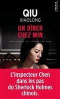 UNE ENQUÊTE DE L'INSPECTEUR CHEN. UN DÎNER CHEZ MIN | 9782757891599 | QIU, XIAOLONG