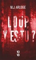 LOUP, Y ES-TU ? | 9782264079121 | ARLIDGE, M.J.