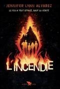 L'INCENDIE | 9782226465405 | ALVAREZ, JENNIFER LYNN