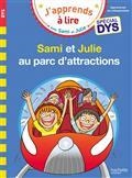 SAMI ET JULIE. SAMI ET JULIE AU PARC D'ATTRACTIONS : SPÉCIAL DYS | 9782017182399 | COLLECTIF