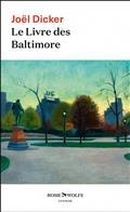 LE LIVRE DES BALTIMORE - POCHE | 9782889730117 | DICKER, JOËL