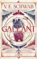 GALLANT | 9782371022805 | SCHWAB, VICTORIA 