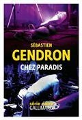 CHEZ PARADIS | 9782072925474 | GENDRON, SÉBASTIEN