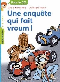 FELIX FILE FILOU, TOME 04 - UNE ENQUETE QUI FAIT VROUM | 9782745990624 | MONCOMBLE/MERLIN